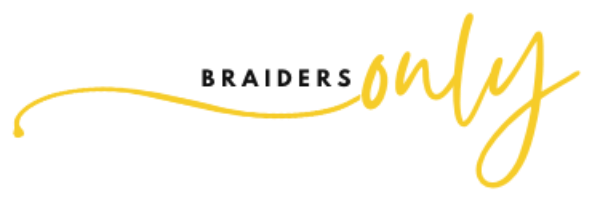 Braiders Only